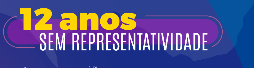12 anos sem representatividade